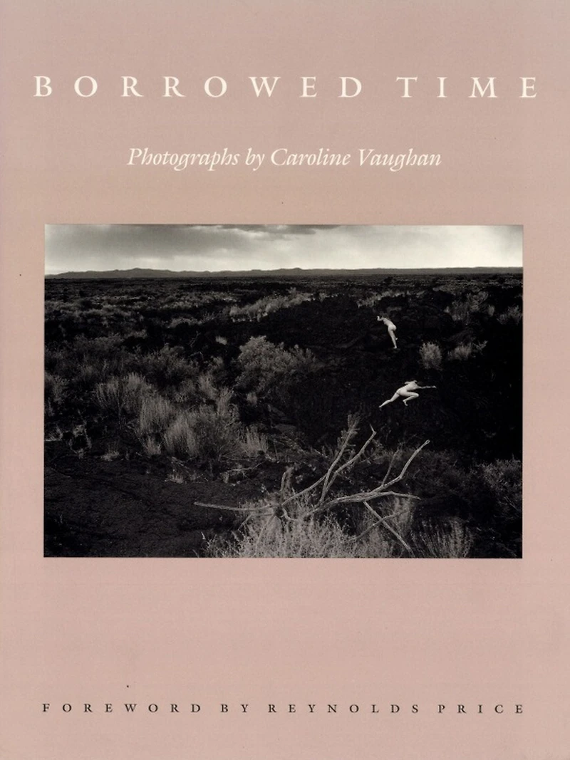Borrowed Time: Photographs by Caroline Vaughan
