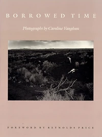Borrowed Time: Photographs by Caroline Vaughan