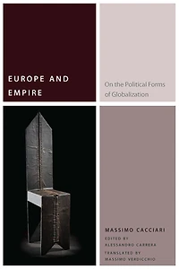 Europe and Empire: On the Political Forms of Globalization