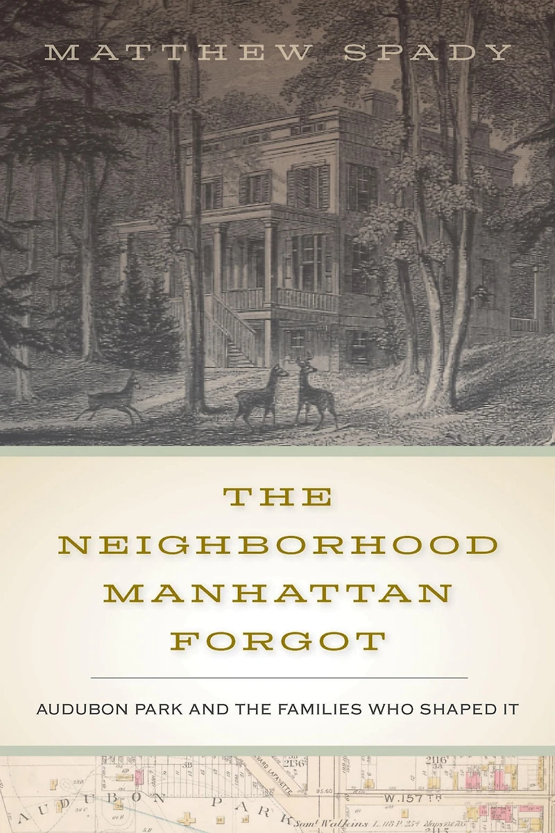 the Neighborhood Manhattan Forgot: Audubon Park and Families Who Shaped It