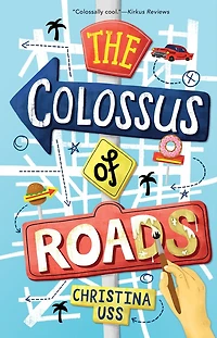 The Colossus of Roads