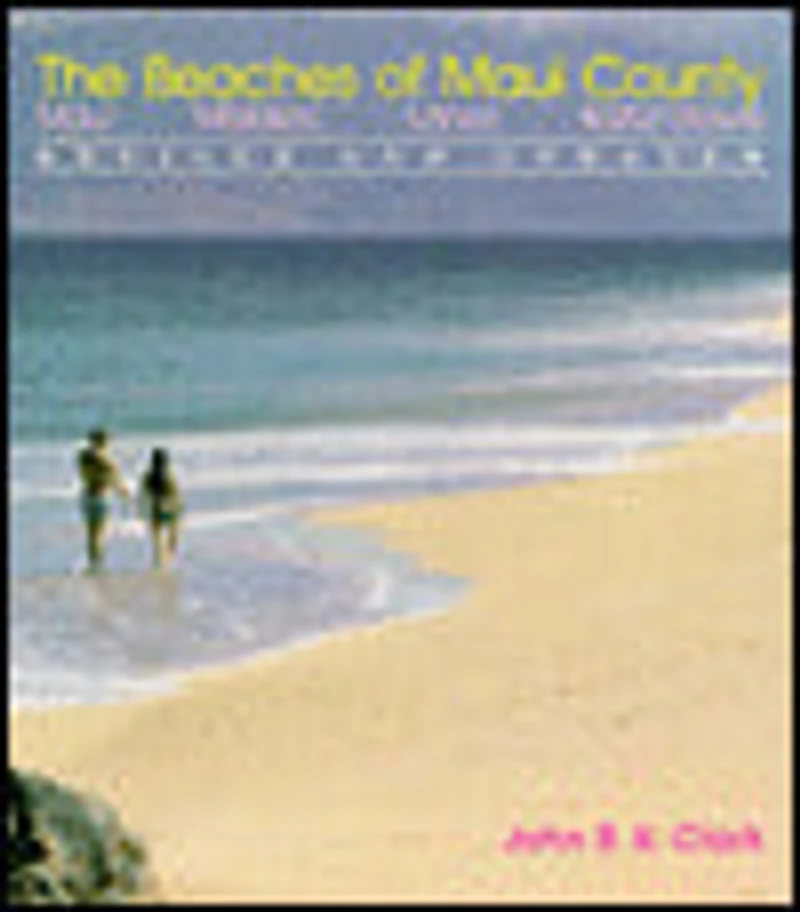 The Beaches of Maui County