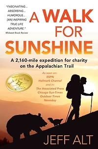 A Walk for Sunshine: 2,160-Mile Expedition Charity on the Appalachian Trail