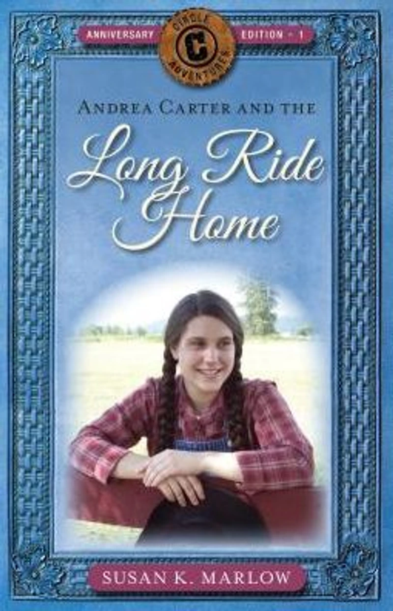 Andrea Carter and the Long Ride Home: A Novel