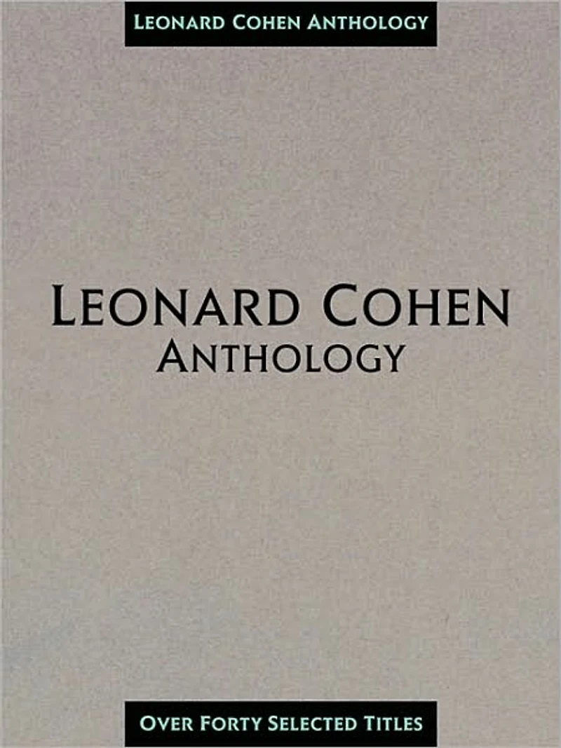 Leonard Cohen Anthology (Songbook)