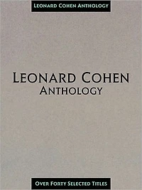 Leonard Cohen Anthology (Songbook)