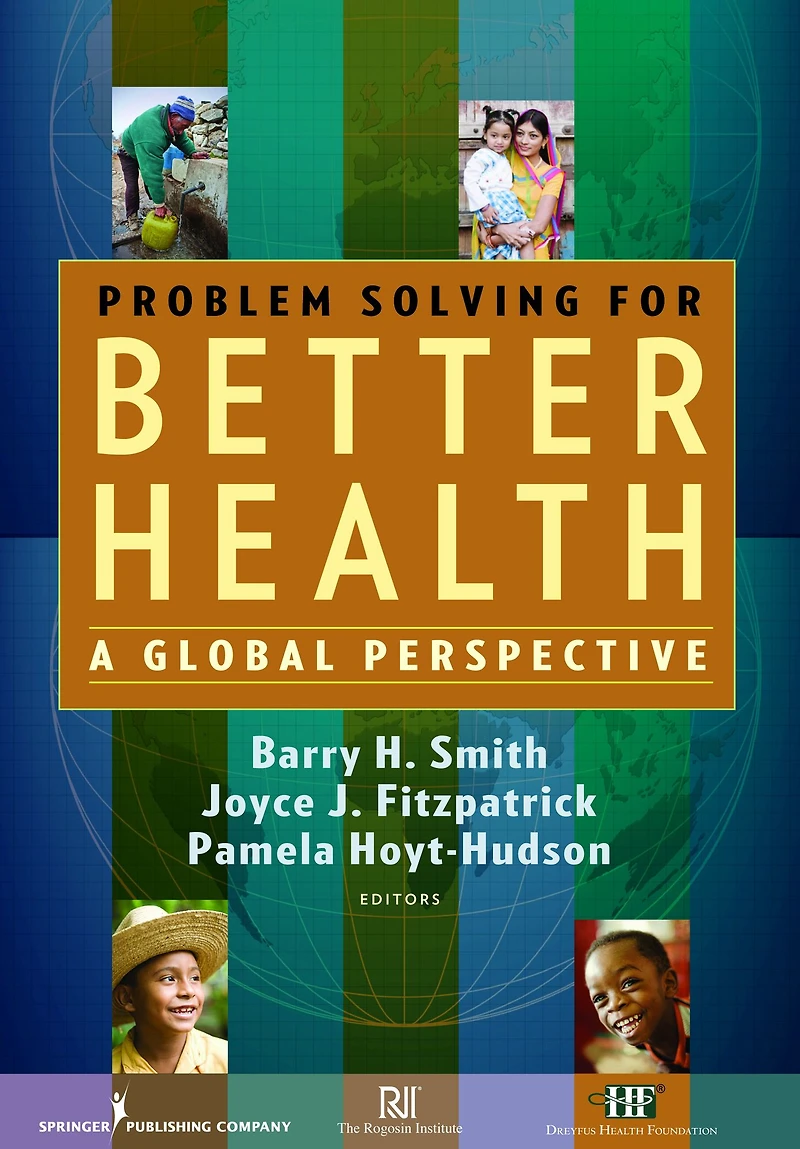 Problem Solving for Better Health: A Global Perspective