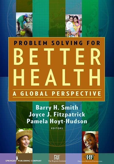 Problem Solving for Better Health: A Global Perspective