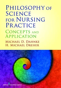 Philosophy of Science for Nursing Practice: Concepts and Application