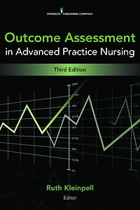 Outcome Assessment in Advanced Practice Nursing: Third Edition