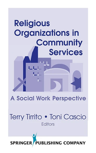 Religious Organizations in Community Services: A Social Work Perspective