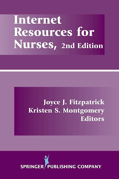 Internet Resources For Nurses, Second Edition