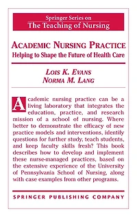 Academic Nursing Practice: Helping to Shape the Future of Healthcare