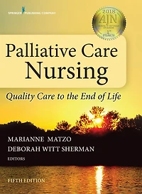 Palliative Care Nursing: Quality to the End of Life