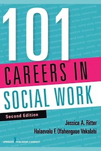 101 Careers Social Work, Second Edition