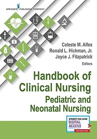 Handbook of Clinical Nursing: Pediatric and Neonatal Nursing