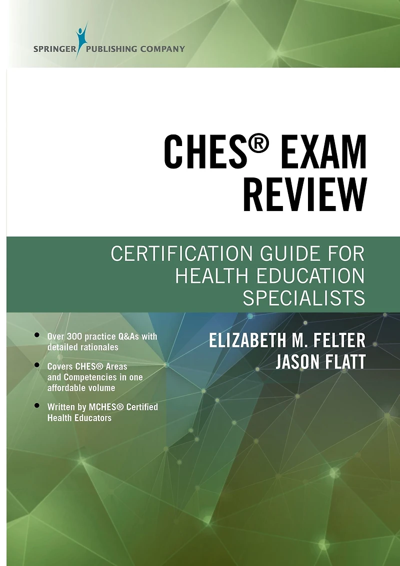 CHES® Exam Review: Certification Guide for Health Education Specialists