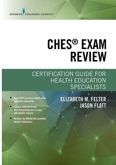 CHES® Exam Review: Certification Guide for Health Education Specialists