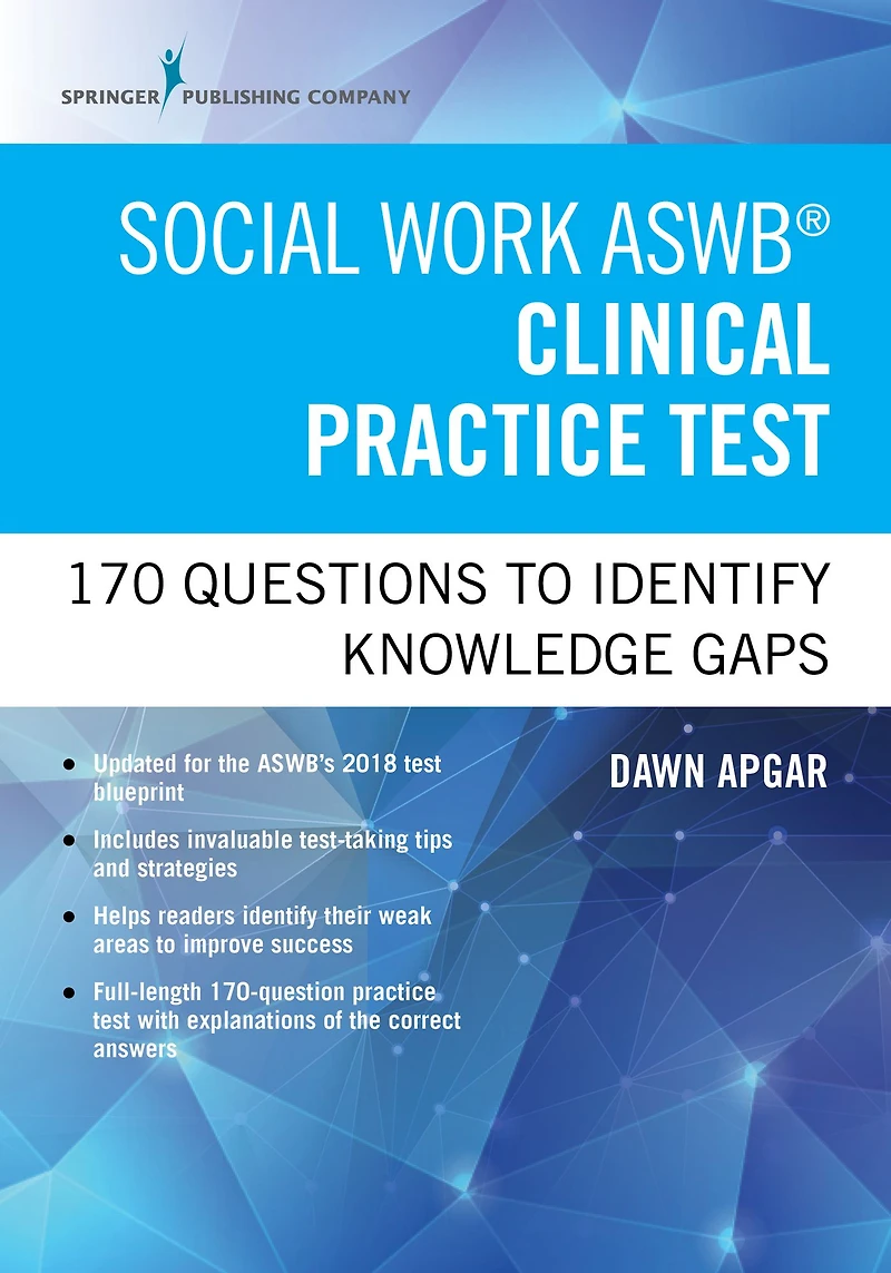 Social Work ASWB Clinical Practice Test: 170 Questions to Identify Knowledge Gaps