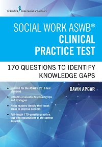 Social Work ASWB Clinical Practice Test: 170 Questions to Identify Knowledge Gaps