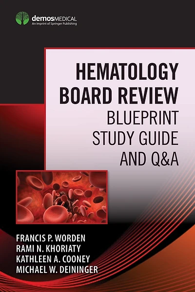 Hematology Board Review: Blueprint Study Guide and Q&A