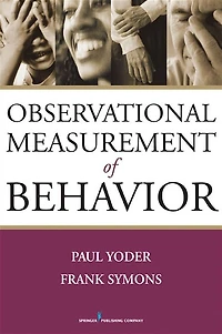 Observational Measurement of Behavior