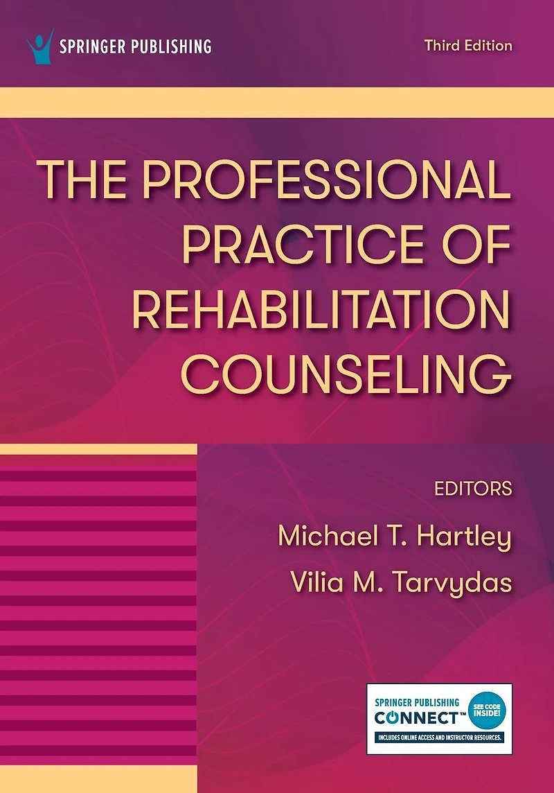The Professional Practice of Rehabilitation Counseling