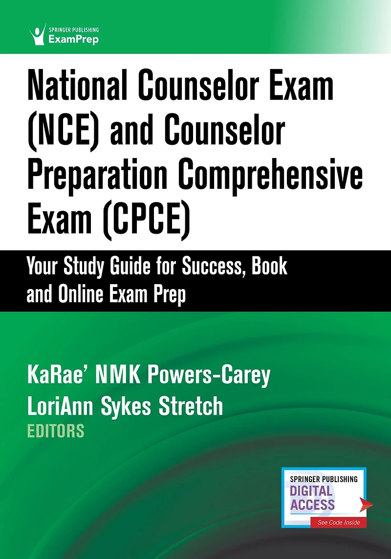 National Counselor Exam (NCE) and Preparation Comprehensive (CPCE): Your Study Guide for Success