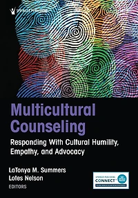 Multicultural Counseling: Responding with Cultural Humility, Empathy, and Advocacy