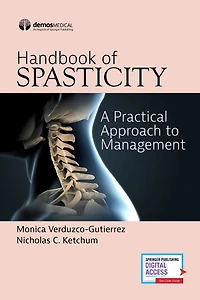 Handbook of Spasticity: A Practical Approach to Management
