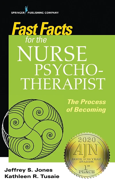 Fast Facts for The Nurse Psychotherapist: Process of Becoming