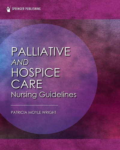 Palliative and Hospice Nursing Care Guidelines