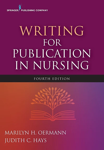 Writing for Publication Nursing, Fourth Edition
