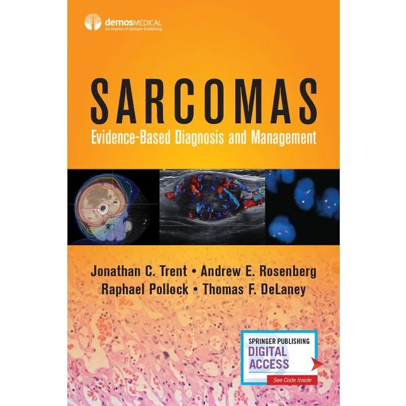 Sarcomas: Evidence-based Diagnosis and Management