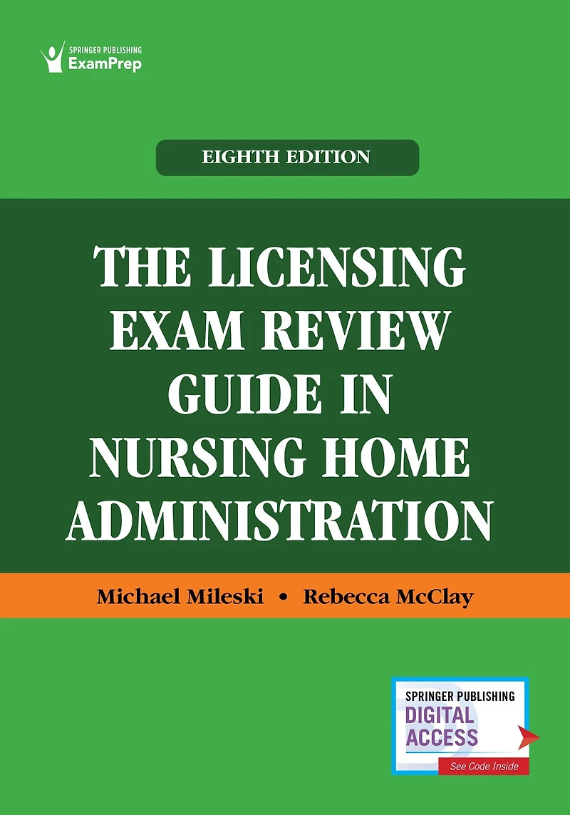 The Licensing Exam Review Guide Nursing Home Administration