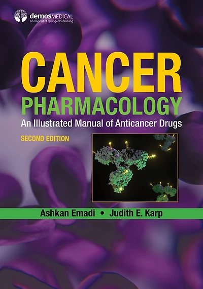 Cancer Pharmacology: An Illustrated Manual of Anticancer Drugs