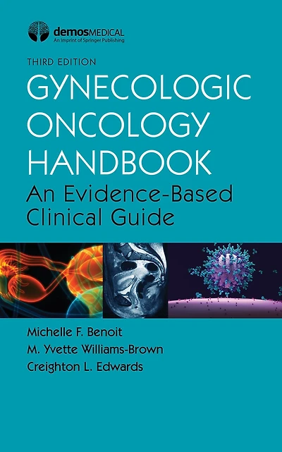 Gynecologic Oncology Handbook: An Evidence-Based Clinical Guide
