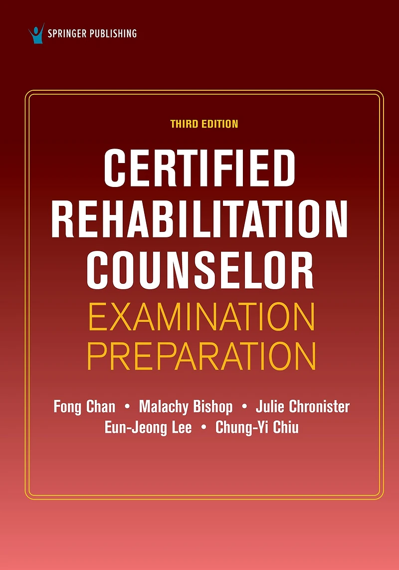 Certified Rehabilitation Counselor Examination Preparation