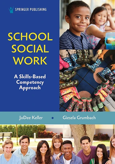 School Social Work: A Skills-Based Competency Approach