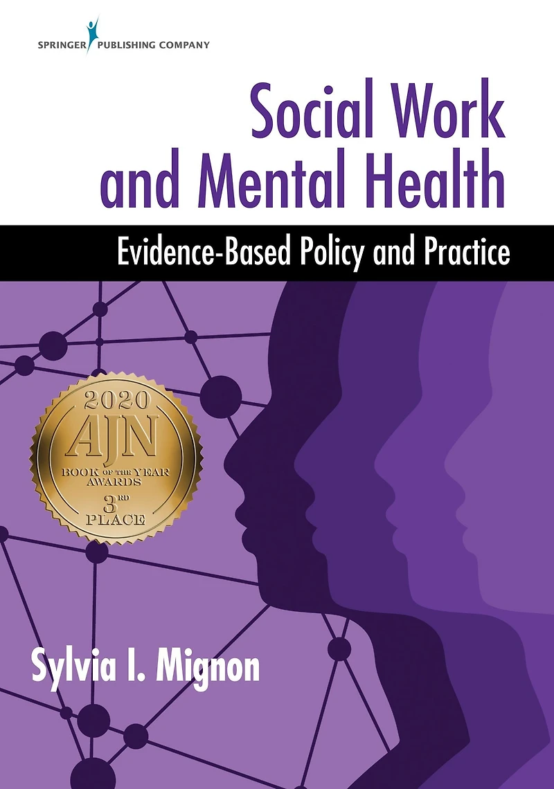 Social Work and Mental Health: Evidence-Based Policy Practice