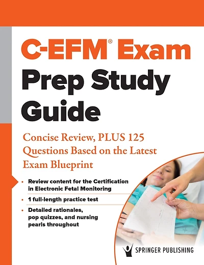 C-EFM® Exam Prep Study Guide: Concise Review, PLUS 125 Questions Based on the Latest Blueprint