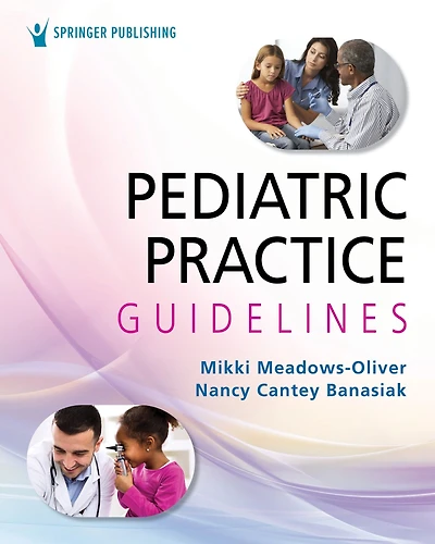 Pediatric Practice Guidelines