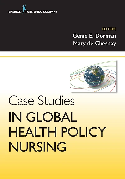 Case Studies Global Health Policy Nursing