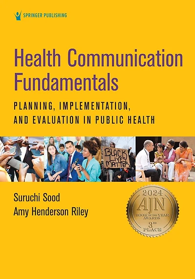 Health Communication Fundamentals: Planning, Implementation, and Evaluation in Public Health
