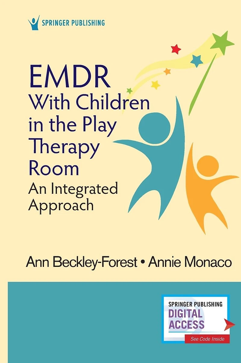EMDR with Children the Play Therapy Room: An Integrated Approach