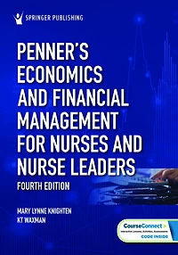 Penner's Economics and Financial Management for Nurses Nurse Leaders