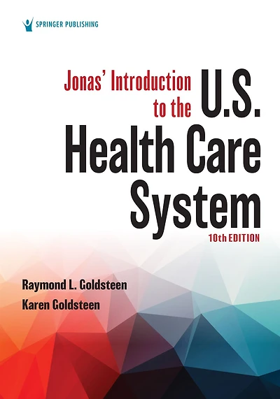 Jonas' Introduction to the U.S. Health Care System