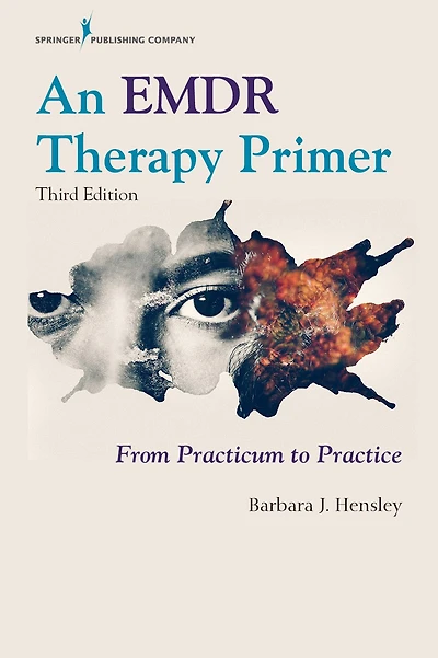 An EMDR Therapy Primer: From Practicum to Practice