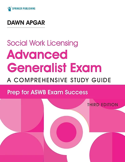 Social Work Licensing Advanced Generalist Exam Guide: A Comprehensive Study Guide