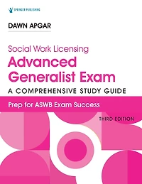 Social Work Licensing Advanced Generalist Exam Guide: A Comprehensive Study Guide